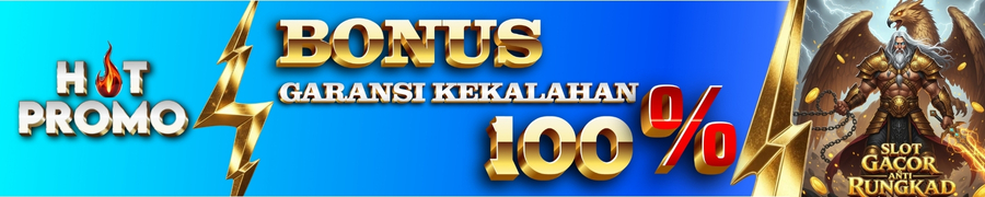 Bonus garansi kekalahan 100%